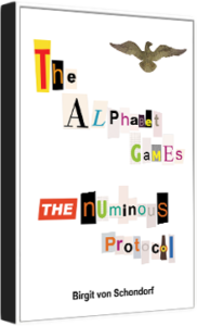 Buy The Alphabet Games "The Numinous Protocol" (Volume 1) on Amazon